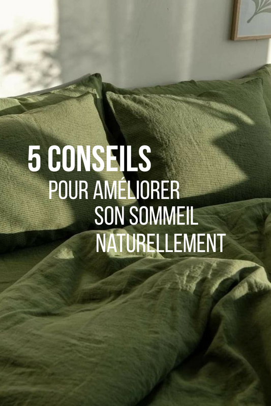 5 conseils pour améliorer son sommeil naturellement
